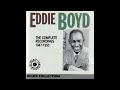 Eddie Boyd - The Complete Recordings 1947-1950