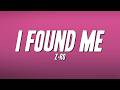 Z-Ro - I Found Me (Lyrics)