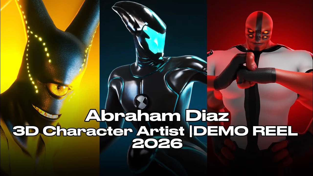 3D Character Artist Demo Reel 2026| Abraham Díaz 