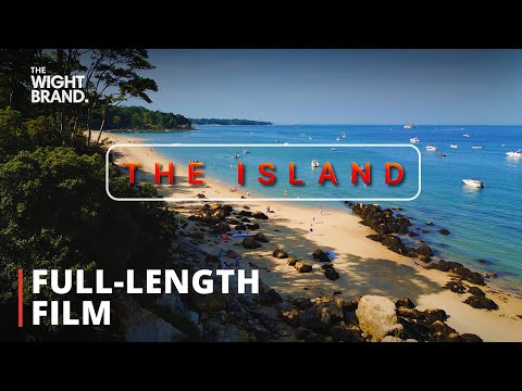 The Wight Brand Film - "The Island"