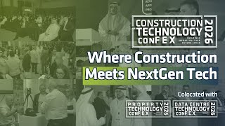 Construction Technology ConFex 2026 | Attend the 9th Edition!