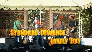 Standard Deviance - Lonely Boy (Live)