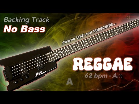 𝄢 Reggae Backing Track - No Bass - Backing track for bass. 🇯🇲 Aᵐ 62 BPM #backingtrack