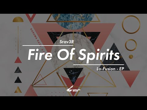 Srav3R - Fire Of Spirits