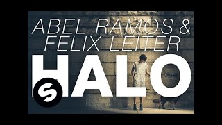 Abel Ramos & Felix Leiter - Halo (Original Mix) Abel Ramos & Felix Leiter - Halo (Original Mix)