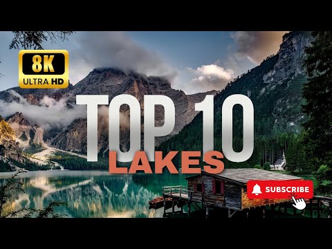 The Top 10 Most Beautiful Lakes In The World.