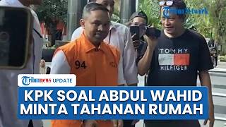 KPK Tolak Tahanan Rumah Abdul Wahid, Berbeda dengan Eks Menag Yaqut yang Pernah Dikabulkan