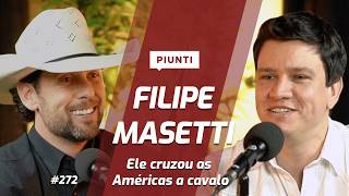 FILIPE MASETTI (O Cavaleiro das Américas) - Piunti #272