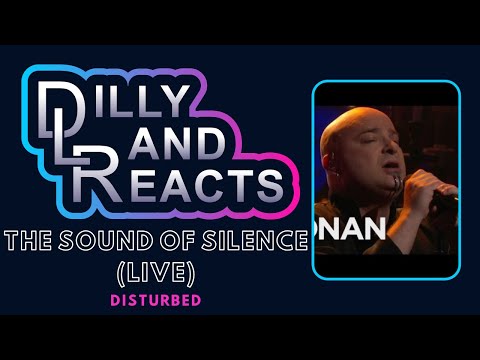 AMAZING! DillyLandReacts - Disturbed - The Sound of Silence Live