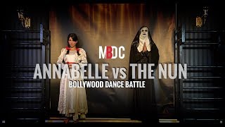 Annabelle vs The NuN   Bollywood Dance Battle  Hal