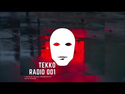 Modern Techno Mix | Techno Mix 2020 | TEKKO Radio 001 by David Parker