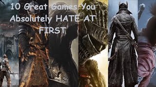 10 Great Games You Absolutely HATE AT FIRST MiBaGamesAndFun