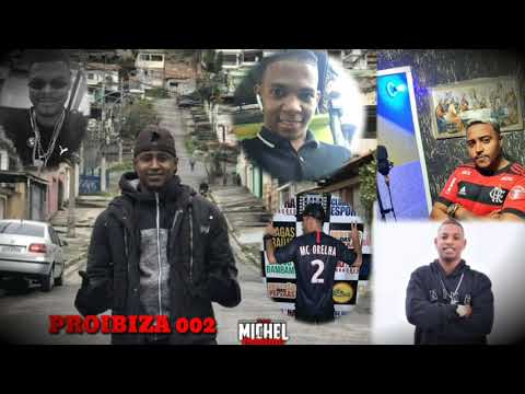 PROIBIZA 002 - MC ORELHA, MC PQD, MC JUNINHO DA DEZ, MC VITINHO, MC THIERRY, MC LITO [ 2019 ]