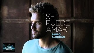 Pablo Alborán - Se Puede Amar (Audio)