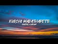 Guntur Kaaram Kurchi Madathapetti Lyrics