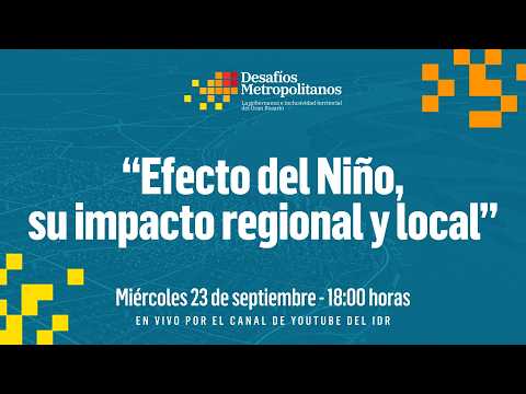 DM | “Efecto del Niño, su impacto regional y local” (23.09.2026)