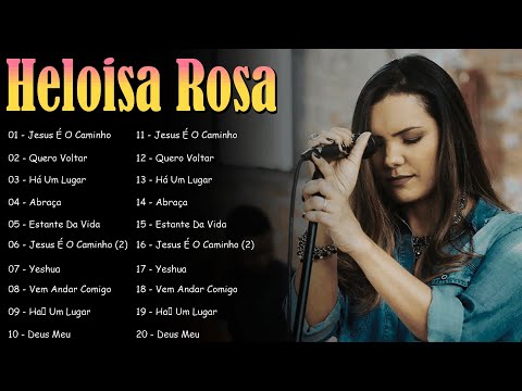 DVD Completo Heloisa Rosa | Ao Vivo em São Paulo – Louvores Ungidos