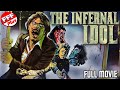 THE INFERNAL IDOL Must Watch 70s 80s Underrated Horrors Full THRILLER Movie