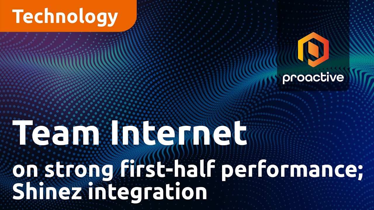 Team Internet CEO Michael Riedl on strong first-half performance; Shinez integration