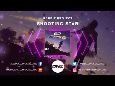 DNZF739 // GARBIE PROJECT - SHOOTING STAR (Official Video DNZ Records)