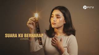 Download lagu Suara (Kuberharap) - Hijau Daun | Cover by PI7U mp3 Download lagu Suara (Kuberharap) - Hijau Daun | Cover by PI7U mp3