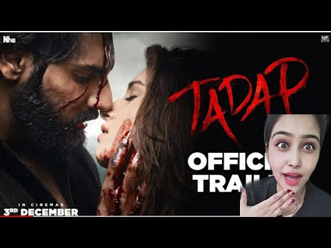 Tadap | Official Trailer | Ahan Shetty | Tara Sutaria | Sajid Nadiadwala | Milan Luthria | 3rd Dec
