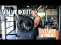 BUILDING ARM WORKOUT | GIVEAWAY WINNERS