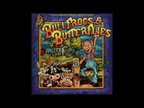 Bullfrogs and Butterflies  (Full Album)
