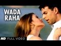 Wada Raha Pyar Se Pyar Ka Full Song Khakee