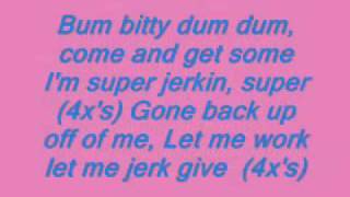 Super Jerkin lyrics