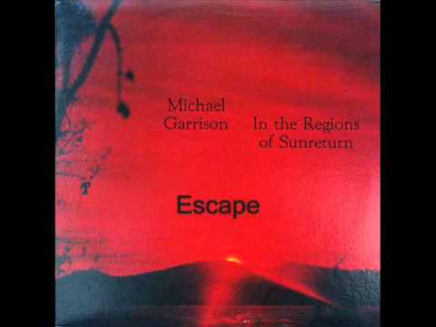Michael Garrison - Escape