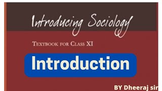 L1 || introducing sociology || class 11th sociology || introduction