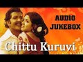 Chittu Kuruvi 1978 All Songs Jukebox Sivakumar Sumithra Ilaiyaraaja Tamil Hits