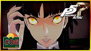 #06 遅めの反抗期 「ペルソナ5 ザ・ロイヤル : P5R」