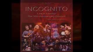Incognito - Never look back -  SlideShow