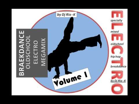 BREAKDANCE MEGAMIX  - 01 by Dj Rio - K