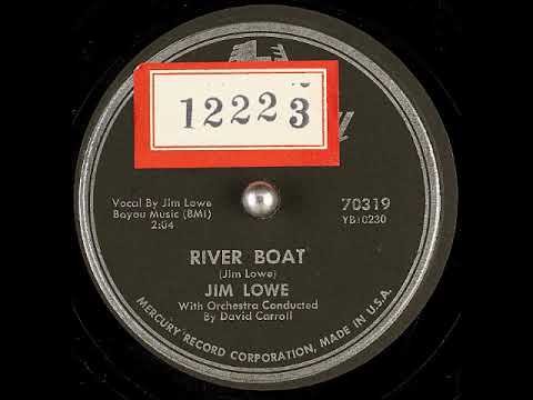 River Boat ~ Jim Lowe with Orchestra (1954)