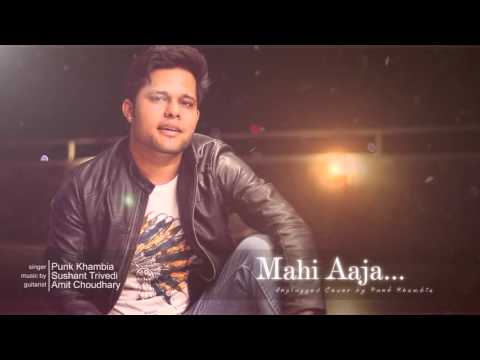 Mahi Aaja | Singh Is Bling | Unplugged cover by Project Punk
