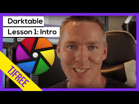Darktable Lesson 1 | Course Overview and Basic Intro