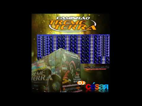Caminhão Treme Terra (Caxias do Sul-RS) - Dj César