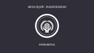 Isaiah Rashad - 4r Da Squaw (Instrumental)