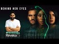 Behind Her Eyes Malayalam Review | Miniseries | Reeload Media