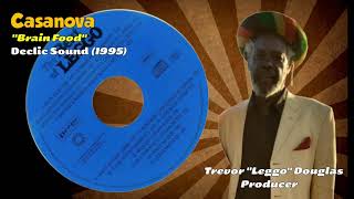 Casanova - Brain Food (Declic Sound/Leggo Records) 1995