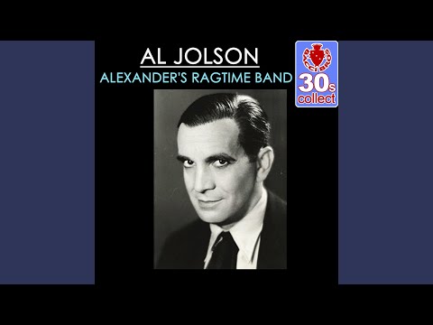 Alexander's Ragtime Band (Remastered)