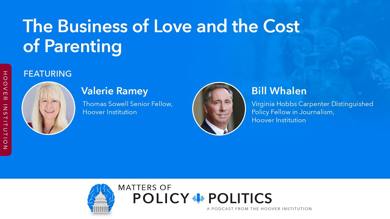 The Business of Love and the Cost of Parenting