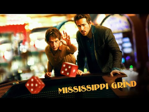 Mississippi Grind - Official Trailer