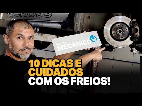 10 Dicas e cuidados essenciais com os FREIOS AUTOMOTIVOS! ??
