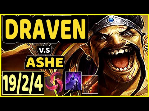 DRAVEN vs ASHE - 19/2/4 KDA BOTTOM ADC GAMEPLAY - EUW Ranked DIAMOND