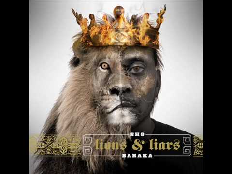 Sho Baraka - Lions and Liars - Shut Us Down ft. Lecrae