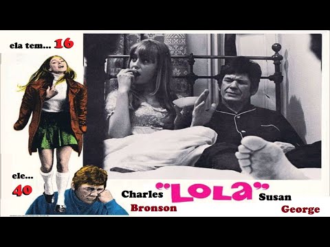 Charles Bronson - LOLA (Twinky, 1969) com Susan George (Leg-PT)